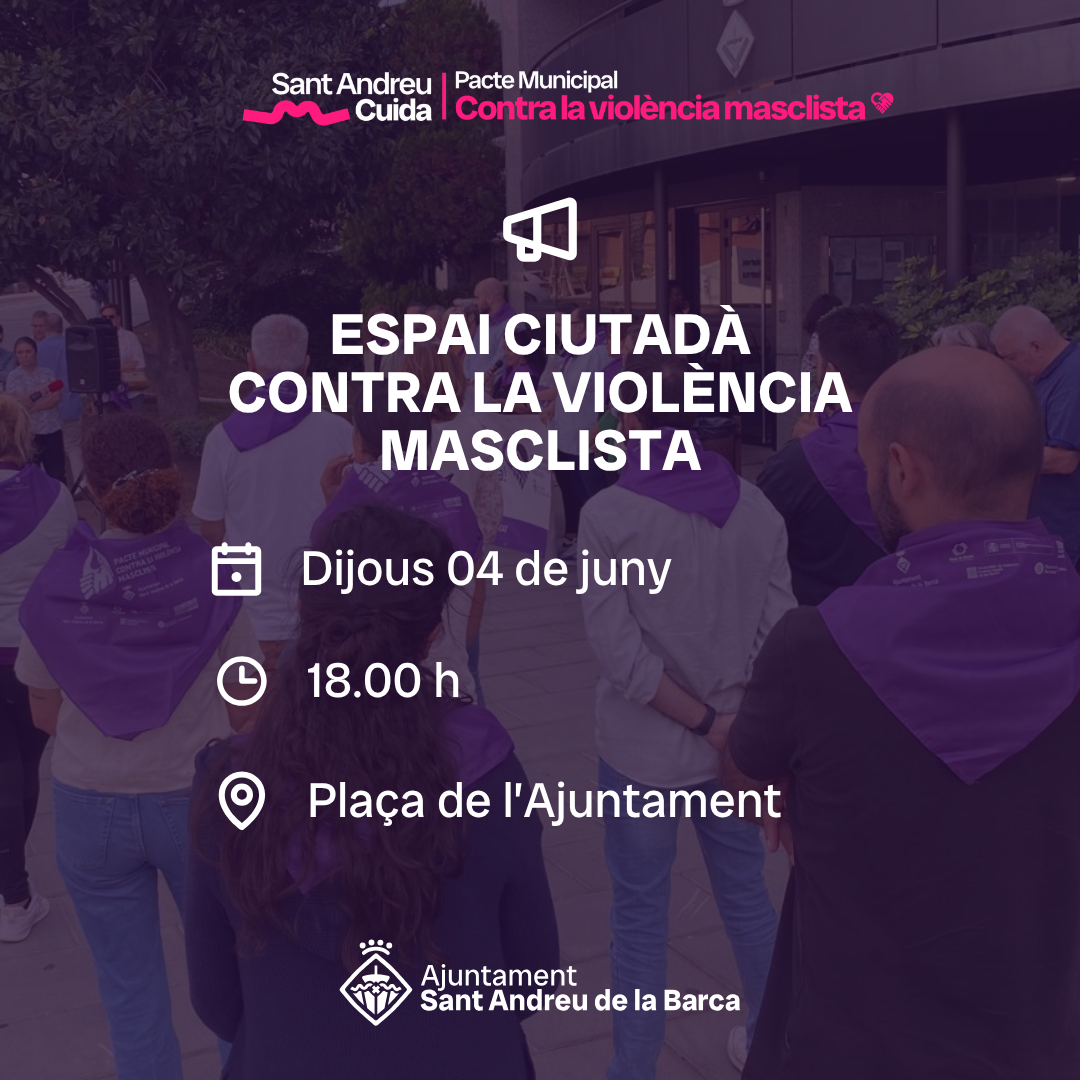ESPAI CIUTADÀ CONTRA LA VIOLÈNCIA MASCLISTA